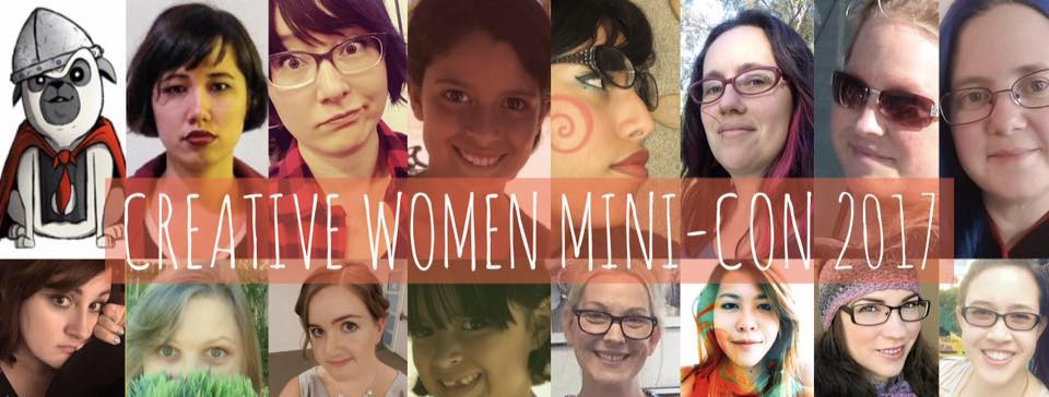 Creative Women Mini Con 2017!